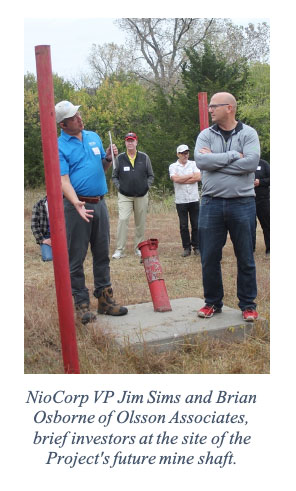 NioCorp VP Jim Sims and Brian Osborne of Olsson Associates, brief investors at the site of the Project's future mine shaft.